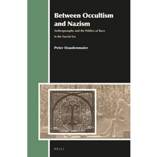 (英文圖書) Between Occultism and Nazism: Anthroposophy and the Politics of Race in the Fascist Era 精裝版, Brill, 英文