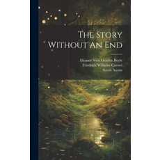 (英文圖書)The Story Without An End 精裝版, Legare Street Press, 英文