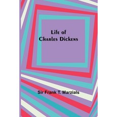 (英文圖書) Life of Charles Dickens 平裝版, Alpha Edition, 英文