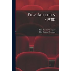 (英文圖書) Film Bulletin (1938); 4 平裝版, Hassell Street Press, 英文