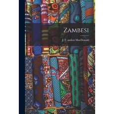 (英文圖書) Zambesi 平裝版, Hassell Street Press, 英文