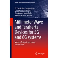 (英文圖書) Millimeter Wave and Terahertz Devices for 5g and 6g Systems: Modern Design Aspe... 精裝版, Springer, 英文