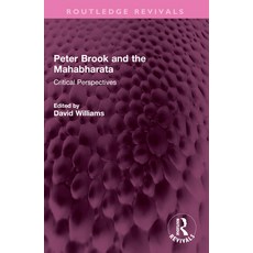 (英文圖書) Peter Brook and the Mahabharata: Critical Perspectives 平裝版, Routledge, 英文