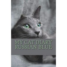 (英文圖書) My cat diary: Russian Blue 平裝版, Createspace Independent Pub..., 英文