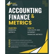 (英文圖書) Accounting and Finance Metrics: A Quick Reference 平裝版, Independently Published, 英文