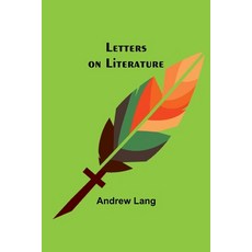 (英文圖書) Letters on Literature 平裝版, Alpha Edition, 英文