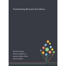 Transforming Research Excellence 精裝版, Saint Philip Street Press, 英文