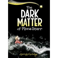 (英文圖書)The Dark Matter of Mona Starr: A Graphic Novel 平裝版, Harry N. Abrams, 英文
