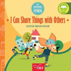 (英文圖書)I Can Share Things with Others: Good behaviour 平裝版, Fenek Publishing, 英文
