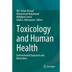 (英文圖書) Toxicology and Human Health: Environmental Exposures and Biomarkers 平裝版, Springer, 英文