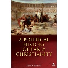 (英文圖書) A Political History of Early Christianity 平裝版, Bloomsbury Publishing PLC, 英文