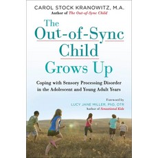 (英文圖書) The Out-Of-Sync Child Grows Up: Coping with Sensory Processing Disorder in the Adolescent and... 平裝版, Tarcherperigee, 英文