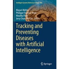 (英文圖書) Tracking and Preventing Diseases with Artificial Intelligence 精裝版, Springer, 英文