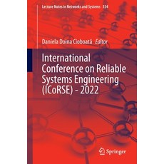 (英文圖書) International Conference on Reliable Systems Engineering (Icorse) - 2022 平裝版, Springer, 英文