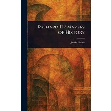 (英文圖書)Richard II / Makers of History 精裝版, Anson Street Press, 英文