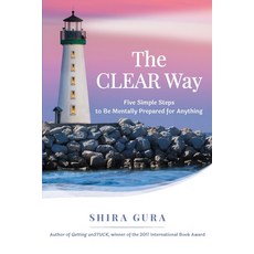 (英文圖書) The CLEAR Way: Five Simple Steps to Be Mentally Prepared for Anything 平裝版, Three Gem Records, 英文