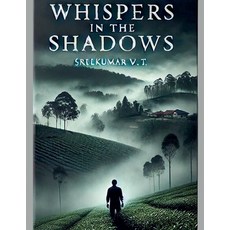 (英文圖書) Whispers in the Shadows 平裝版, Sreekumar V T, 英文