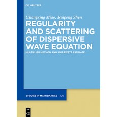 (英文圖書) Regularity and Scattering of Dispersive Wave Equation: Multiplier Method and Mo... 精裝版, de Gruyter, 英文