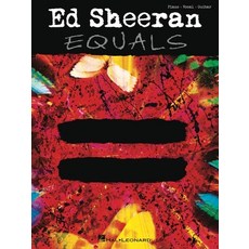 (英文圖書) Ed Sheeran: = [Equals] Piano/Vocal/Guitar Songbook 平裝版, Hal Leonard Publishing Corp..., 英文