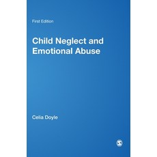 (英文圖書) Child Neglect & Emotional Abuse: Understanding Assessment & Response 精裝版, Sage Publications Ltd, 英文