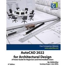 (英文圖書) AutoCAD 2022 for Architectural Design: A Power Guide for Beginners and Intermediate Users 平裝版, Independently Published, 英文