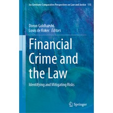 (英文圖書) Financial Crime and the Law: Identifying and Mitigating Risks 精裝版, Springer, 英文
