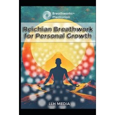 (英文圖書) Reichian Breathwork for Personal Growth 平裝版, Independently Published, 英文