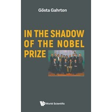 (英文圖書) In the Shadow of the Nobel Prize 精裝版, World Scientific Publishing..., 英文