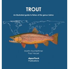 (英文圖書) Trout: An illustrated guide to fishes of the genus Salmo 精裝版, Aquatech, 英文