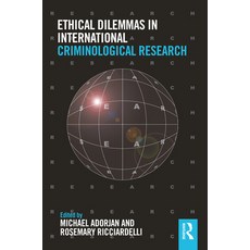 (英文圖書) Ethical Dilemmas in International Criminological Research 精裝版, Routledge, 英文