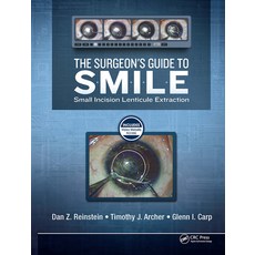 (英文圖書) The Surgeon's Guide to SMILE: Small Incision Lenticule Extraction 精裝版, CRC Press, 英文