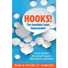 (英文圖書) Hooks! The Invisible Sales Superpower: Create Network Marketing Prospects Who Want to Know More 平裝版, Fortune Network Publishing Inc, 英文