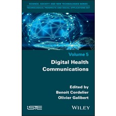 (英文圖書) Digital Health Communications 精裝版, Wiley-Iste, 英文
