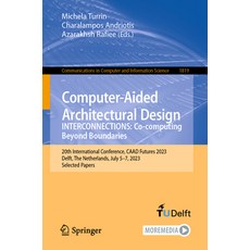(英文圖書) Computer-Aided Architectural Design. Interconnections: Co-Computing Beyond Boundaries: 20th I... 平裝版, Springer, 英文