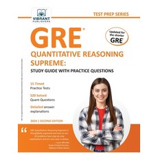 (英文圖書) GRE Quantitative Reasoning Supreme: Study Guide with Practice Questions 平裝版, Vibrant Publishers, 英文