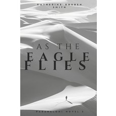 (英文圖書)As The Eagle Flies 平裝版, Createspace Independent Pub..., 英文