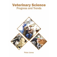Veterinary Science: Progress and Trends 精裝版, Syrawood Publishing House, 英語