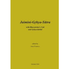 (英文圖書) Jaimini-Grhya-Sutra with Bhavatrata's Vrtti and Grhya-karika 平裝版, Bod - Books on Demand, 英文