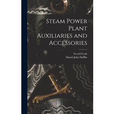 (英文圖書) Steam Power Plant Auxiliaries and Accessories 精裝版, Legare Street Press, 英文