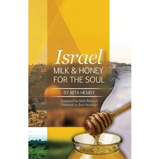 (英文圖書) Israel: Milk and Honey for the Soul 平裝版, Gatekeeper Press, 英文