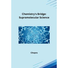 (英文圖書) Chemistry's Bridge: Supramolecular Science 平裝版, Tredition Gmbh, 英文