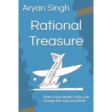 (英文圖書) Rational Treasure: How a few simple tricks can change the way you think 平裝版, Independently Published, 英文