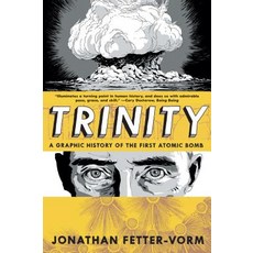 (英文圖書)Trinity: A Graphic History of the First Atomic Bomb 平裝版, Hill & Wang, 英文
