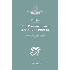 (英文圖書) Part Two: The Promised Land 2000BC to 1000BC 平裝版, Books of Truth, 英文