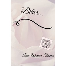 Bitter 平裝版, Lulu.com, 英文