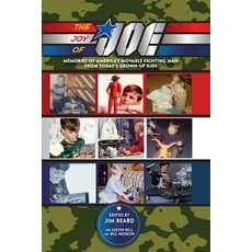 (英文圖書) The Joy of Joe: Memories of America's Movable Fighting Man from Today's Grown-Up Kids 平裝版, Createspace Independent Pub..., 英文