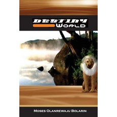 (英文圖書)Destiny World: Standard Edition 平裝版, Createspace Independent Pub..., 英文