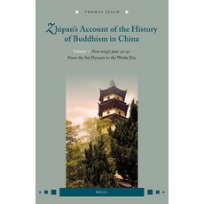 (英文圖書) Zhipan's Account of the History of Buddhism in China: Volume 2: Fozu Tongji Juan 39-42: From... 精裝版, Brill, 英文