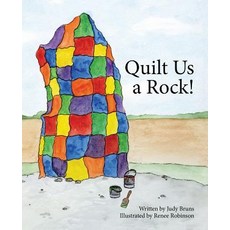 Quilt Us a Rock 平裝版, 3 Jw LLC DBA Coco Publications, 英文