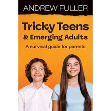 (英文圖書) Tricky Teens and Emerging Adults: A survival guide for parents 平裝版, Amba Press, 英文